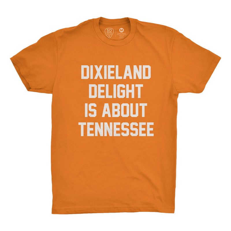Dixieland Delight Is About Tennessee