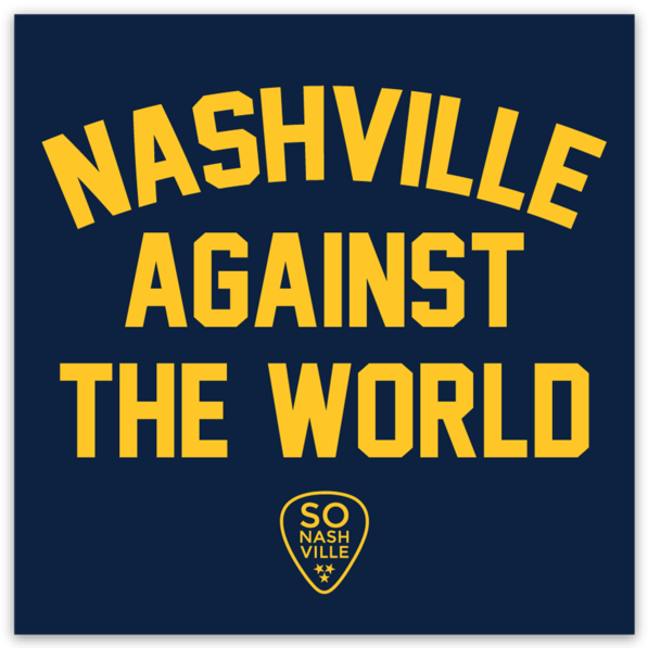 Nashville Against The World Magnet - So Nashville Clothing