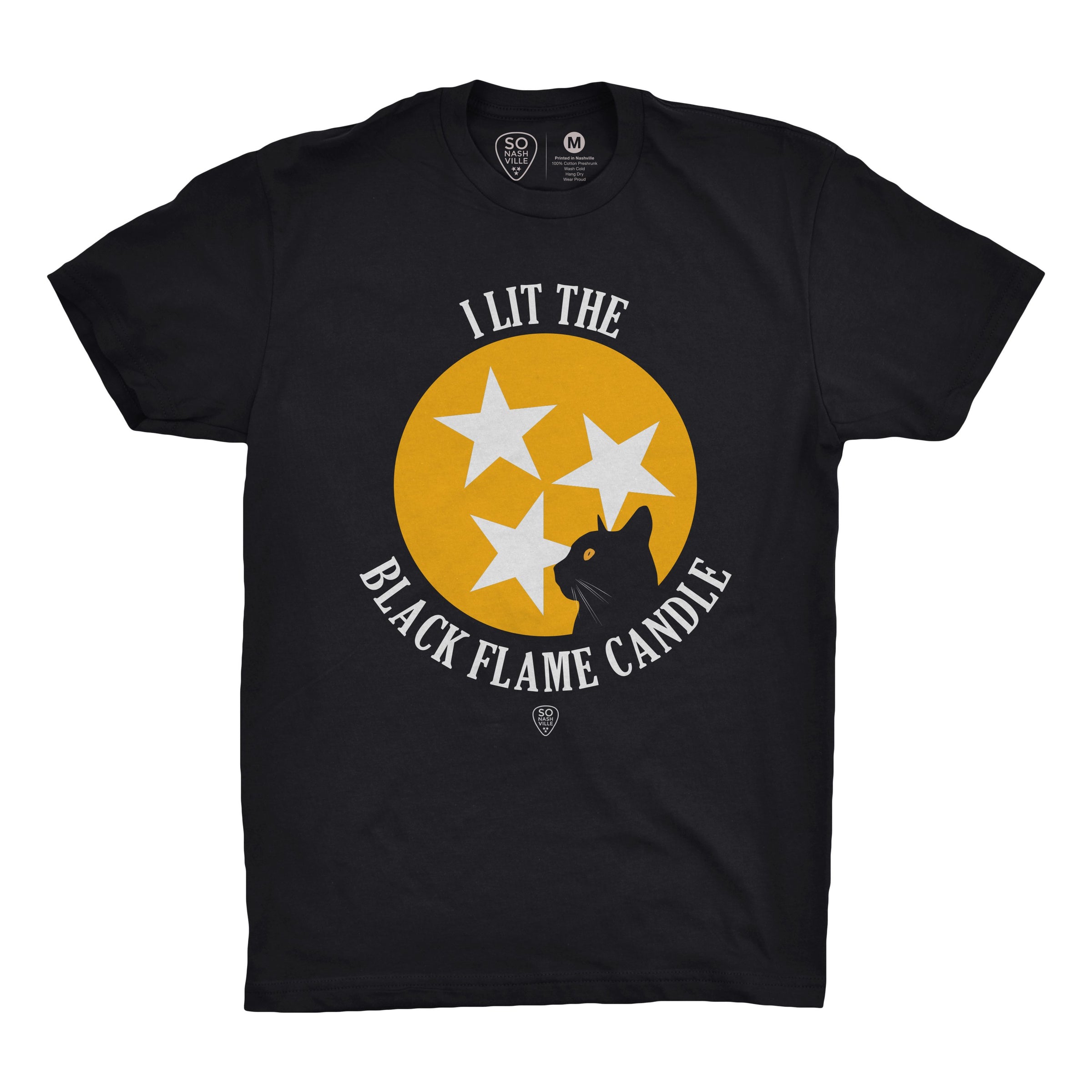 I Lit The Black Flame Candle - So Nashville Clothing