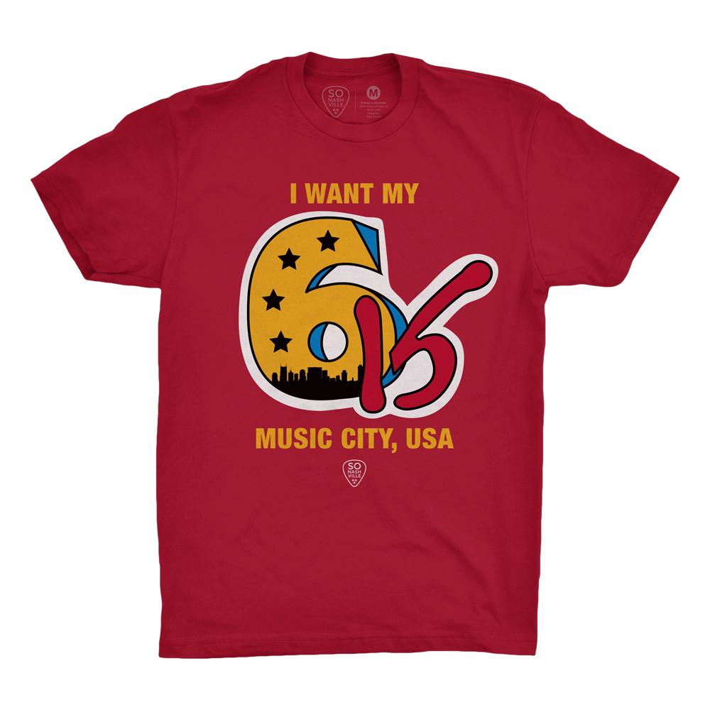 I Want My 615 - So Nashville Clothing