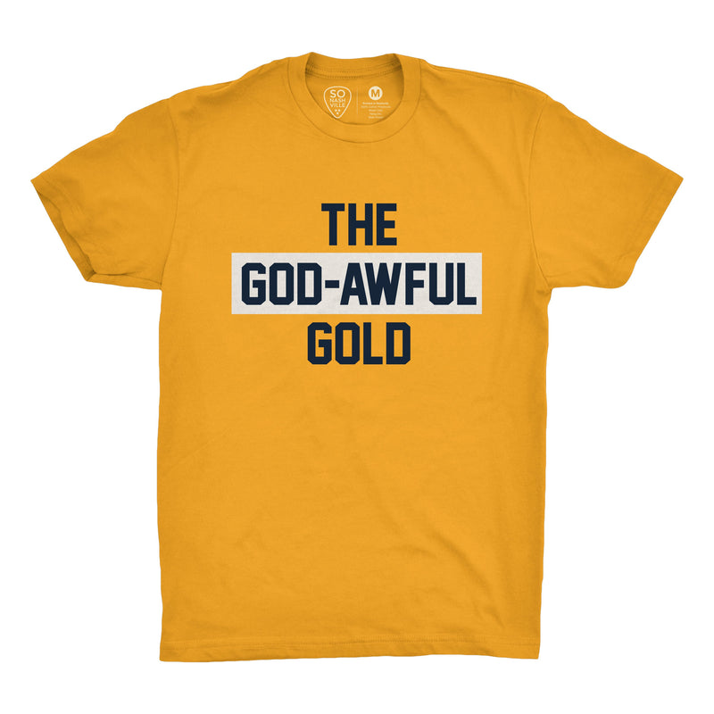 The God-Awful Gold - So Nashville Clothing